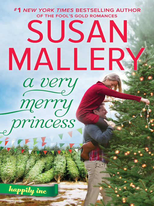 Title details for A Very Merry Princess by Susan Mallery - Wait list